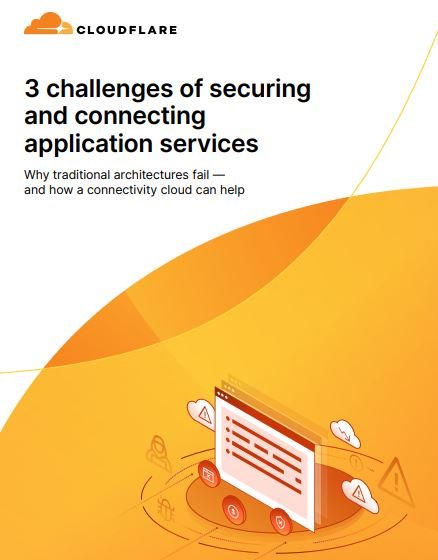 3 challenges of securing 
and connecting 
application services