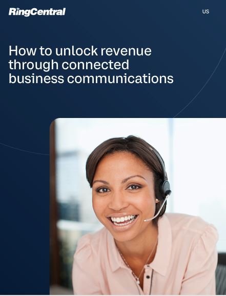 How to unlock revenue through connected business communications