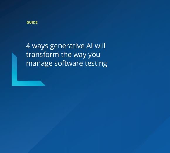 4 ways generative AI will transform the way you manage software testing