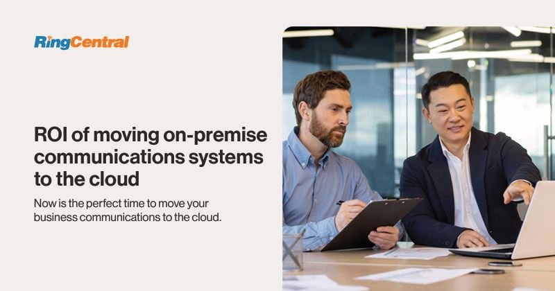 ROI of moving on-premise communications systems to the cloud