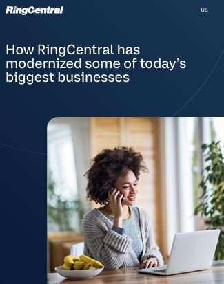 How RingCentral has modernized some of today’s biggest businesses
