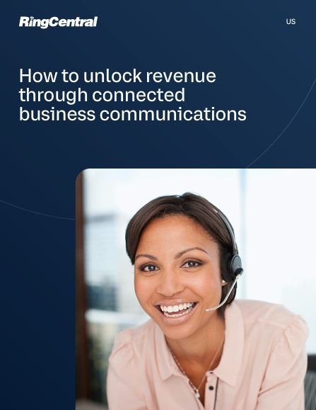 How to unlock revenue through connected business communications