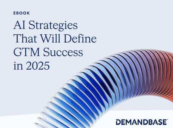 AI Strategies That Will Define GTM Success in 2025