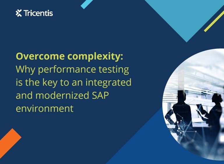 Overcome complexity: Why performance testing is the key to an integrated and modernized SAP environm