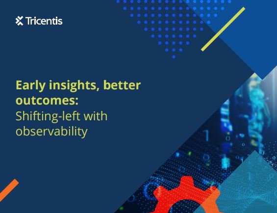 Early insights, better outcomes: Shifting-left with observability