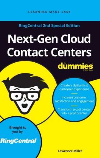 Next-Gen Cloud Contact Centers For Dummies
