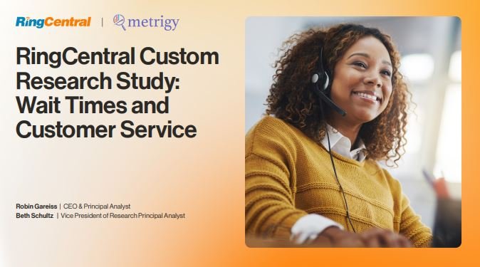 RingCentral Custom Research Study: Wait Times and Customer Service