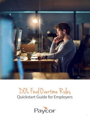DOL Final Overtime Rules
Quickstart Guide for Employer
