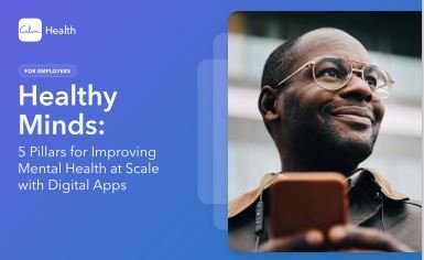 Minds:
5 Pillars for Improving 
Mental Health at Scale 
with Digital Apps