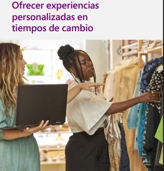 Ofrecer experiencias
personalizadas en
tiempos de cambio