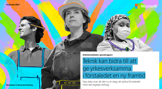 Teknik kan bidra till att ge yrkesverksamma i förstaledet en ny framtid