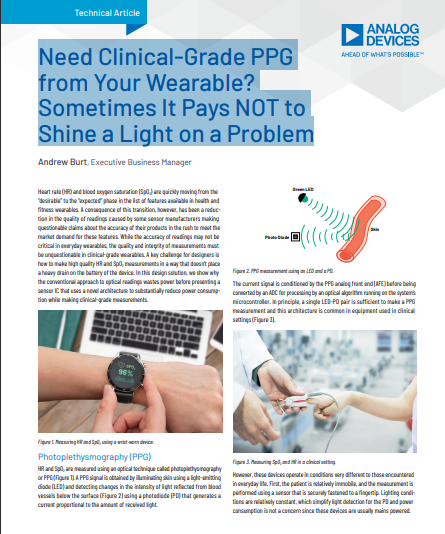 Need Clinical-Grade PPG 
from Your Wearable? 
Sometimes It Pays NOT to 
Shine a Light on a Proble