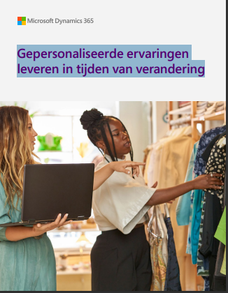 Gepersonaliseerde ervaringen 
leveren in tijden van verandering
