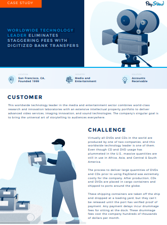 WORLDWIDE TECHNOLOGY 
LEADER ELIMINATES 
STAGGERING FEES WITH 
DIGITIZED BANK TRANSFERS