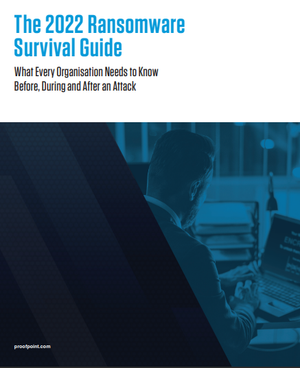 The 2022 Ransomware 
Survival Guide