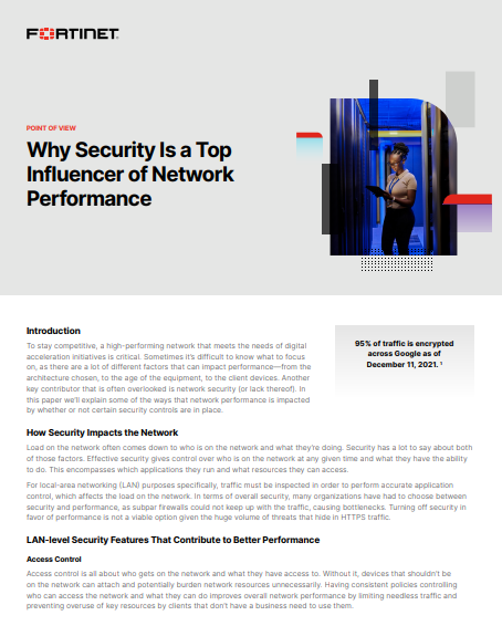 Why Security Is a Top 
Influencer of Network 
Performance