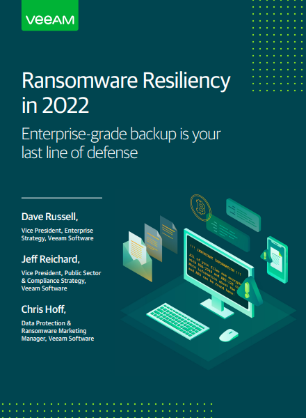 Ransomware Resiliency 
in 2022 