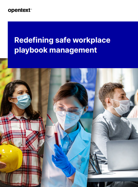 Redefining safe workplace 
playbook management