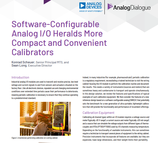 Software-Configurable 
Analog I/O Heralds More 
Compact and Convenient 
Calibrators