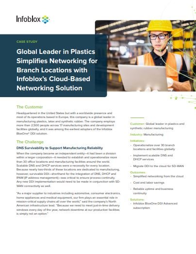 Global Leader in Plastics Simplifies Networking for Branch Locations with Infoblox’s Cloud-Based Net