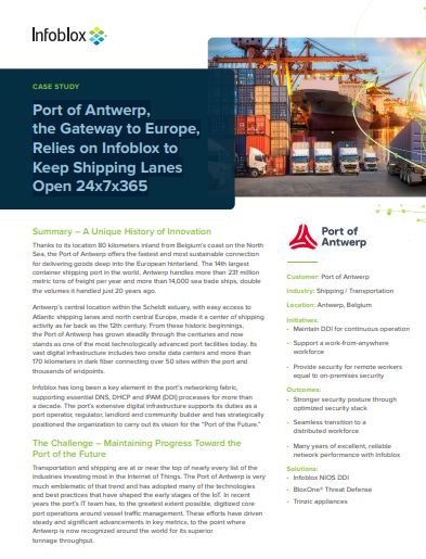 Port of Antwerp, the Gateway to Europe, Relies on Infoblox to Keep Shipping Lanes Open 24x7x365