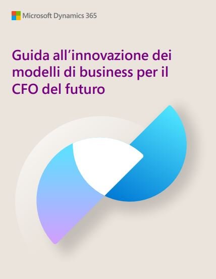 Guida all’innovazione dei modelli di business per il CFO del futuro