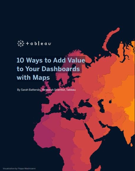 10 Ways to Add Value to Your Dashboards with Maps