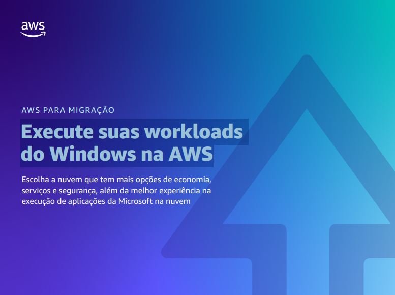 Execute suas workloads do Windows na AWS