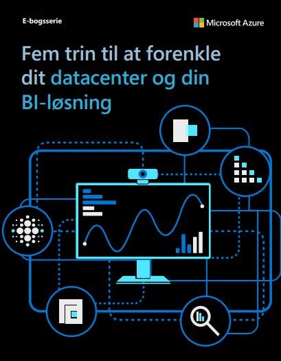Five Steps to Simplify Your Data Mart and BI Solution