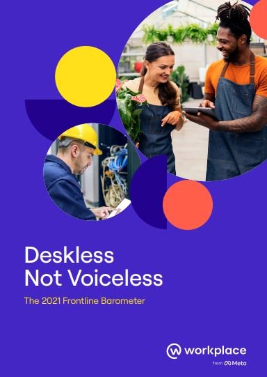 Deskless Not Voiceless The 2021 Frontline Barometer