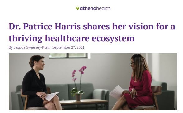 Dr. Patrice Harris Shares her Vision for a Thriving Healthcare Ecosystem