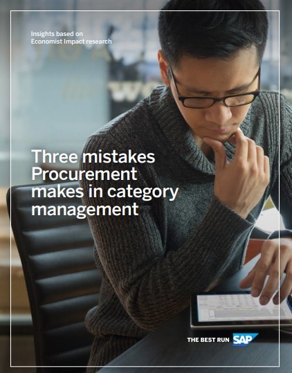 Three mistakes
Procurement
makes in category
management
