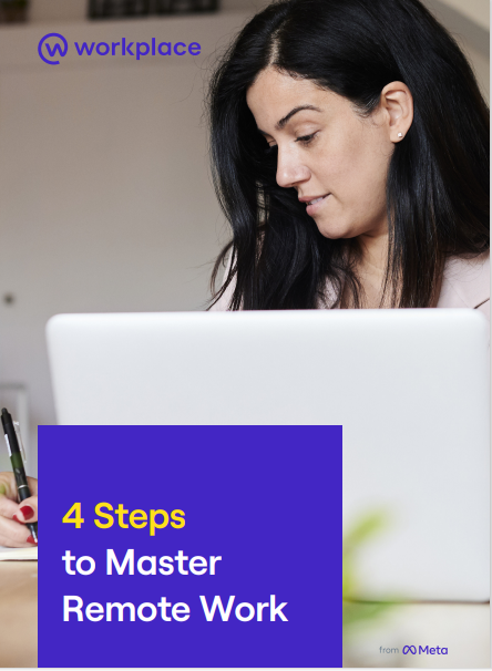 4 Steps to Master Remote Work