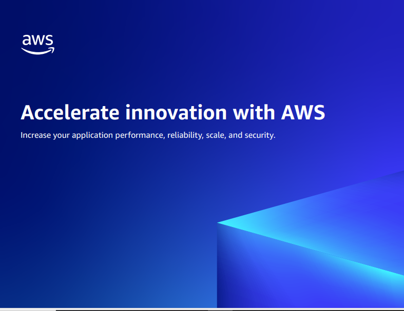 Accelerate innovation with AWS