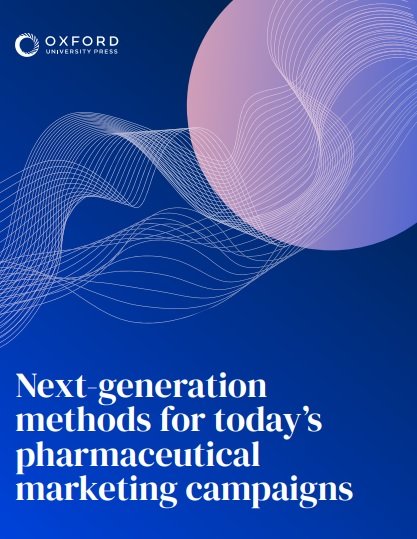 Next-generation methods for today's pharmaceutical marketing campaigns